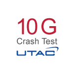 10G Crash Test UTAC certification
